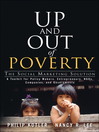 Up and Out of Poverty (eBook): The Social Marketing Solution